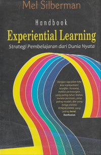 Handbook Experiental Learning : Strategi Pembelajaran dari Dunia Nyata