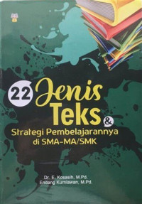 Jenis Teks - Strategi Pembelajarannya di SMA-MA/SMK