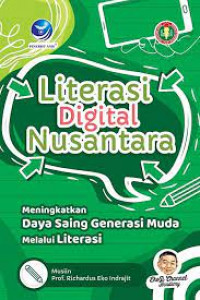 Literasi Digital Nusantara - Meningkatkan Daya Saing Generasi Muda Melalui Literasi