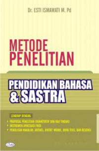 Metode Penelitian Pendidikan Bahasa dan Sastra