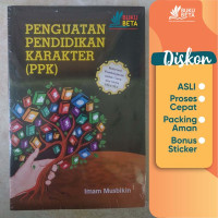 Penguatan Pendidikan Karakter (PPK)