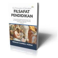 The Philosophy of Education - Filsafat Pendidikan