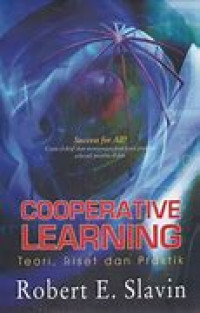 Cooperative Learning = Teori, Riset dan Praktik