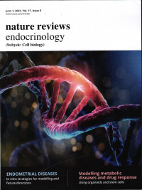 NATURE REVIEWS : ENDOCRINOLOGY JUNE 1, 2021, VOL. 17, ISSUE 6