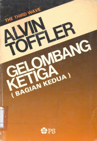 GELOMBANG KETIGA (BAGIAN KEDUA)