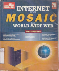 Internet Lewat Mosaic dan World-Wide Web