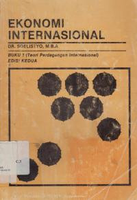 EKONOMI INTERNASIONAL  BUKU 1 (TEORI PERDAGANGAN INTERNASIONAL)