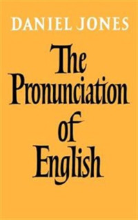 THE PRONUNCIATION OF ENGLISH