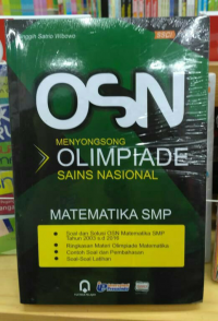 OSN: MENYONGSONG OLIMPIADE SAINS NASIONAL MATEMATIKA SMP