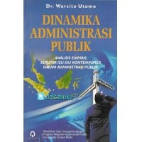 Dinamika Administrasi Publik