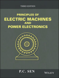 PRINCIPLES OF ELECTRIC MACHINES AND POWER ELECTRONICS THIRD EDITION