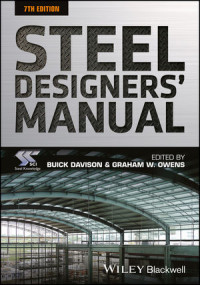 STEEL DESIGNERS' MANUAL SEVENTH EDITION