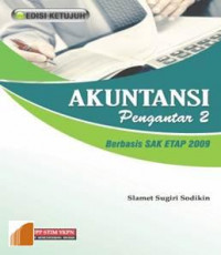 AKUNTANSI PENGANTAR 2 BERBASIS SAK ETAP 2009