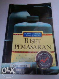Riset Pemasaran Pendekatan Terpadu Edisi Ketiga Jilid 1