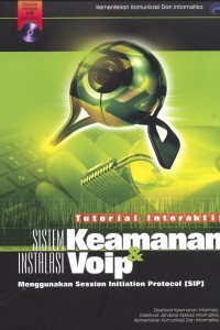 TUTORIAL INTERAKTIF SISTEM KEAMANAN & INSTALASI VOIP