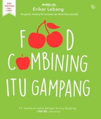 FOOD COMBINING ITU GAMPANG