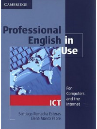 PROFESSIONAL ENGLISH IN USE ICT