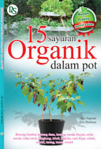 15 SAYURAN ORGANIK DALAM POT