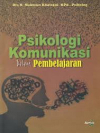 PSIKOLOGI KOMUNIKASI DALAM PEMBELAJARAN