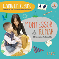 MONTESSORI DI RUMAH 55 KEGIATAN MATEMATIKA