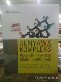 SENYAWA KOMPLEKS; PERSPEKTIF TENTANG KIMIA KOORDINASI