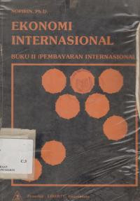 EKONOMI INTERNASIONAL BUKU II (PEMBAYARAN INTERNASIONAL)