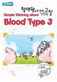 SIMPLE THINKING ABOUT BLOOD TYPE 3