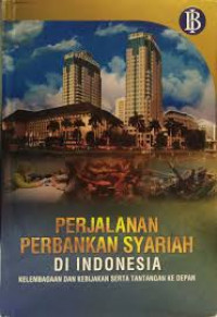 PERJALANAN PERBANKAN SYARIAH INDONESIA