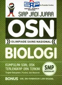 SIAP JADI JUARA OSN OLIMPIADE SAINS NASIONAL BIOLOGI