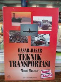 DASAR-DASAR TEKNIK TRANSPORTASI