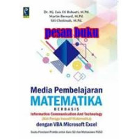 MEDIA PEMBELAJARAN MATEMATIKA BERBASIS INFORMATION COMUNICATION AND TECHNOLOGY