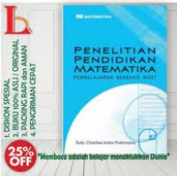 PENELITIAN PENDIDIKAN MATEMATIKA PEMBELAJARAN BERBASIS RISET