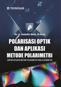 POLARISASI OPTIK DAN APLIKASI METODE POLARIMETRI CONTOH APLIKASI METODE POLARIMETRI PADA ELIPSOMETER