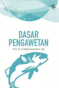 DASAR PENGAWETAN