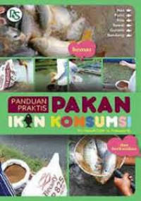 PANDUAN PRAKTIS PAKAN IKAN KONSUMSI