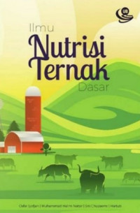 ILMU NUTRISI TERNAK DASAR