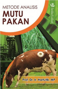 METODE ANALISIS MUTU PAKAN