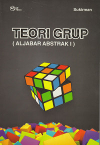 TEORI GRUP (ALJABAR ABSTRAK I)