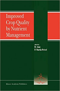 IMPROVED CROP QUALITY BY NUTRIENT MANAGEMENT