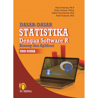 DASAR - DASAR STATISTIKA DENGAN SOFTWARE : KONSEP DAN APLIKASI