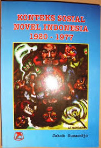 Konteks Sosial Novel Indonesia 1920-1977