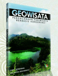 GEOWISATA PERENCANAAN PARIWISATA BERBASIS KONSERVASI