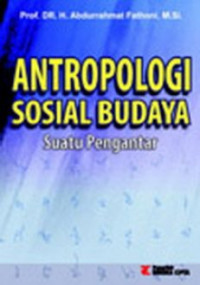 ANTROPOLOGI SOSIAL BUDAYA