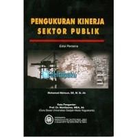 pengukuran Kinerja Sektor Publik Edisi Pertama