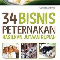 34 BISNIS PETERNAKAN HASILKAN JUTAAN RUPIAH