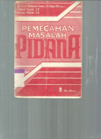 PEMECAHAN MASALAH PIDANA