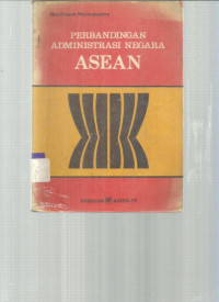 PERBANDINGAN ADMINISTRASI NEGARA ASEAN