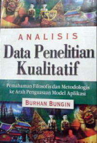 ANALISIS DATA PENELITIAN KUALITATIF