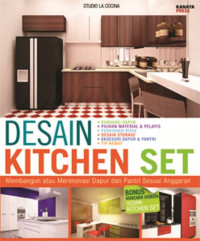 DESAIN KITCHEN SET MEMBANGUN ATAU MERENOVASI DAPUR DAN PANTRI SESUAI ANGGARAN