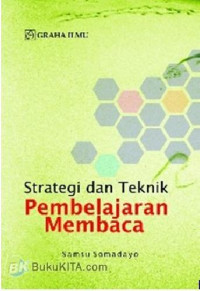 STRATEGI DAN TEKNIK PEMBELAJARAN MEMBACA